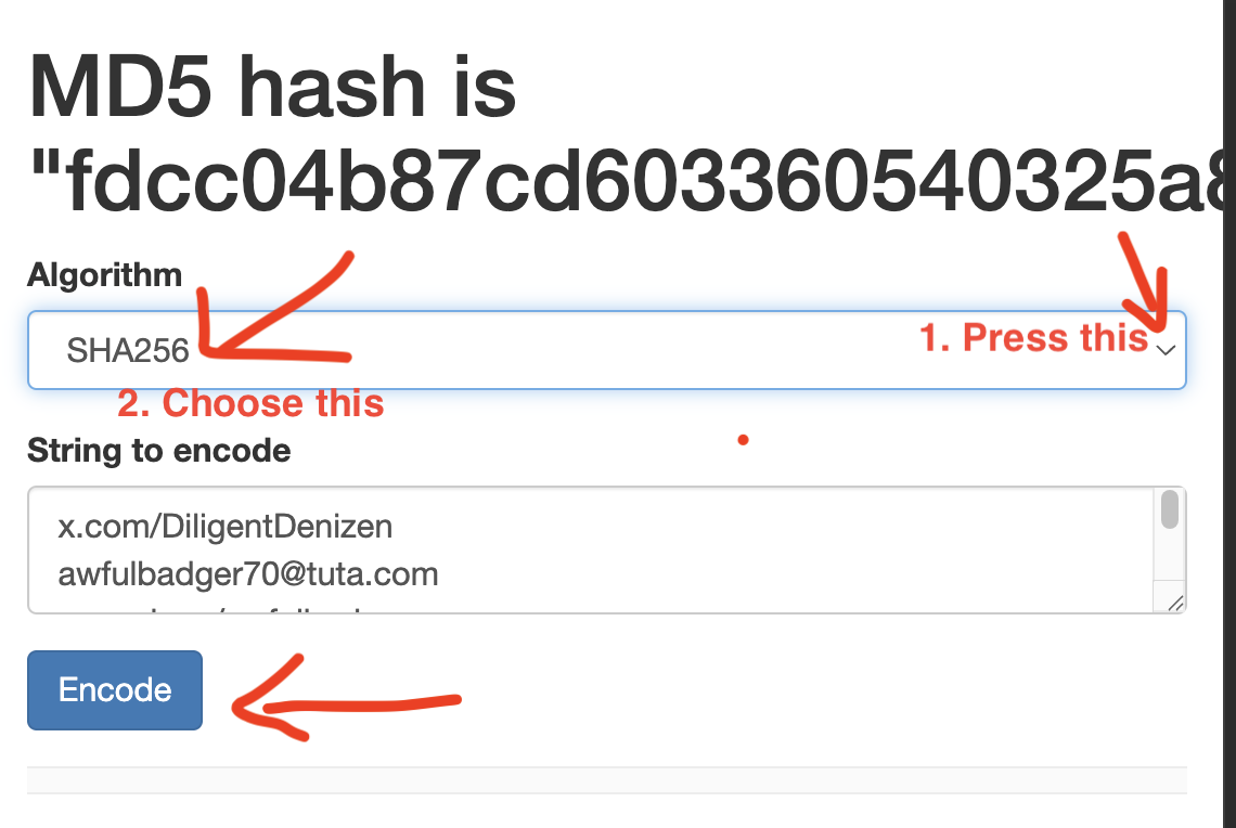webpage at md5calc.com is annotated to show '1. press this' by a drop down menu; and '2. choose this' by a field stating 'Algorithm'; SHA-256 is chosen here.